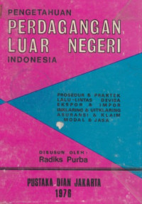 Pengetahuan perdagangan luar negri indonesia
