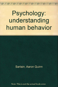 Psychology understanding human behavior