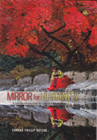 Mirror for humanity : a concise introduction to cultural anthropology