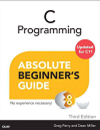 C programming absolute beginners guide