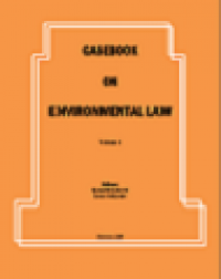 Casebook on environmental law