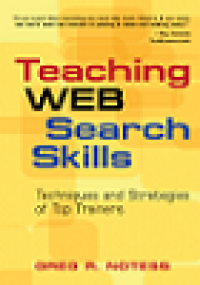 Teaching web search skills techniques and strategies of top trainers