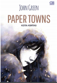 Paper towns kota kertas