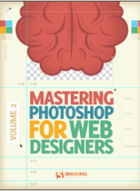 Mastering Photoshop for web designers Vol.2