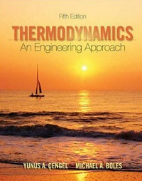 Thermodynamics an engineering approach fifth edition
