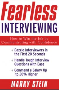 Fearless interviewing how to win the job by communicating with confidence