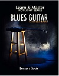 Learn and master spotlight series blues guitar