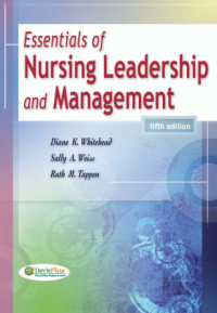 Essentials of nursing leadership and management