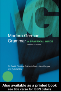 Modern German grammer a practical guide second edition