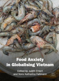 Food anxiety in globalishing vietnam