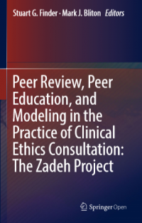 Peer review, peer education and modeling in the practice of clinical ethics consultation:the zadeh project