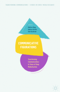 Communicative figurations