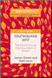 Youthquake 2017 the rise of young cosmopolitans in britain
