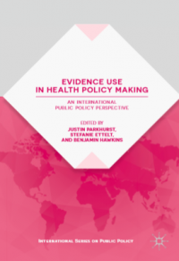 Evidence use in health policy making an international public policy perspective