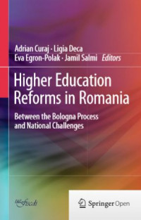 Higher education reforms in romania between the bologna process and national challenges