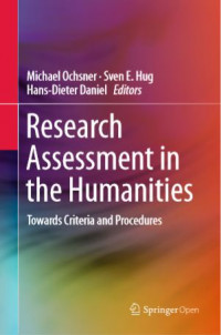 Research assessment in the humanities towards criteria and procedures
