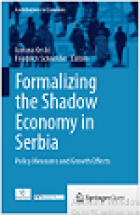 Formalizing the shadow economy in serbia policy measures and growth effects