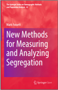 New methods for measuring and analyzing segregation
