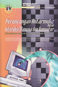 Perancangan antarmuka interaksi manusia dan komputer (user interface design for human and computer interaction)