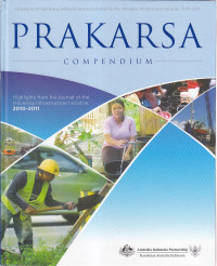 Prakarsa compendium: highlights from the journal of the Indonesia infrastructure initiative, 2010-2011