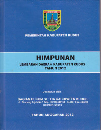 Himpunan lembaran daerah kabupaten kudus tahun 2012