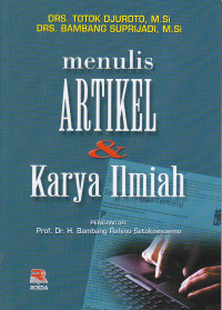 Menulis artikel dan karya ilmiah