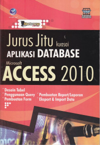Sourtcourse : Jurus jitu kuasai aplikasi database microsoft access 2010