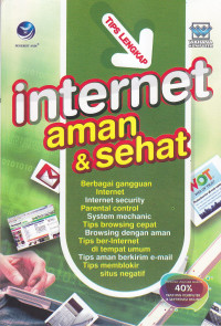 Tips lengkap internet aman dan sehat