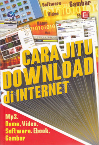 Cara jitu download di internet: mp3, game, video, sofware, ebook, gambar