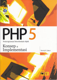 PHP 5 pemrograman berorientasi objek (konsep dan implementasi)