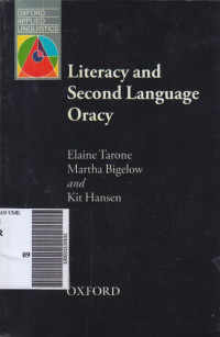 Literacy and second language oracy