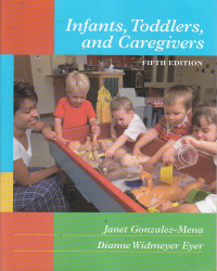 Infants, toddlers, and caregivers
