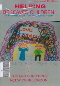 Helping bereaved children : a handbook for practitioners