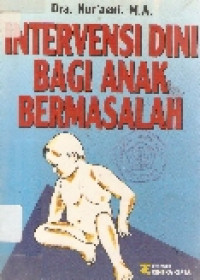 Intervensi dini bagi anak bermasalah