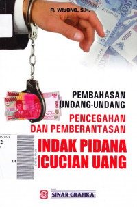 Pembahasan undang-undang: pencegahan dan pemberantasan tindak pidana pencucian uang