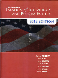 Taxation of Individuals and Business Entities 2013 edition