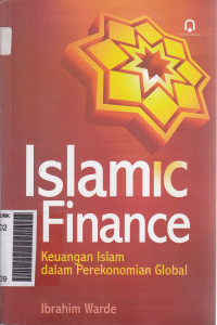 Islamic finance: keuangan islam dalam perekonomian global