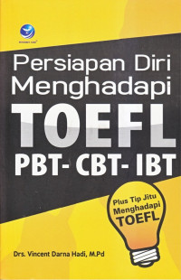 Persiapan diri menghadapi toefl PBT-CBT-IBT