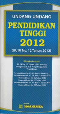 Undang-undang pendidikan tinggi 2012 (UU RI No. 12 Tahun 2012)