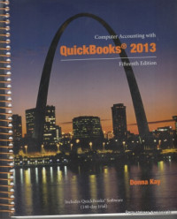 Computer accounting with quickbook 2013 fifteenth edition