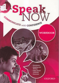 Speak now communicate with confidence : workbook