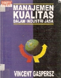 Manajemen kualitas dalam industri jasa