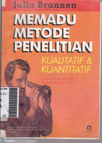 Memadu metode penelitian kualitatif & kuantitatif