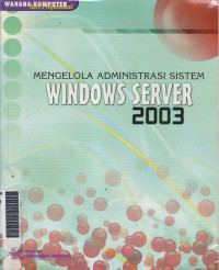 Mengelola andiminstarsi sistem windows server 2003