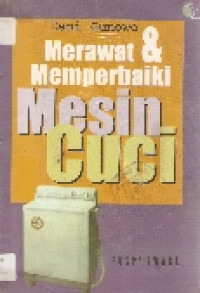 Merawat dan memperbaiki mesin cuci