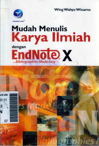 Mudah menulis karya ilmiah dengan endnote x