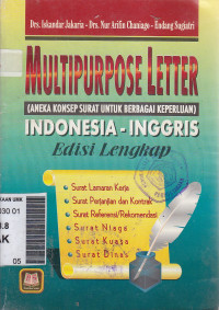 Multipurpose letter ( aneka konsep surat untuk berbagai keperluan) Indonesia -Inggris edisi legkap
