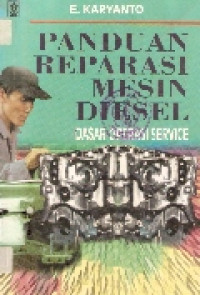 Panduan reparasi mesin diesel dasar operasi service