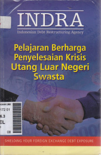 Pelajaran berharga penyelesaian krisis utang luar negeri swasta