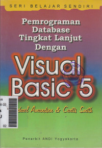 Pemrograman database tingkat lanjutan dengan visual basic 5